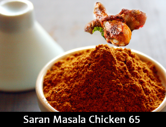 Saran Masala Chicken 65